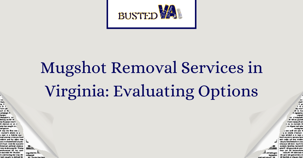 VA Mugshot Laws What You Need to Know