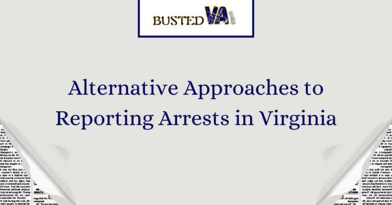 Alternative-Approaches-to-Reporting-Arrests-in-Virginia-1.png