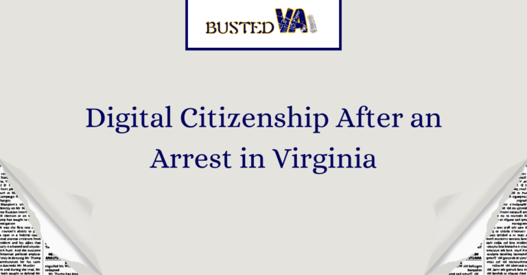 Digital-Citizenship-After-an-Arrest-in-Virginia-1.png