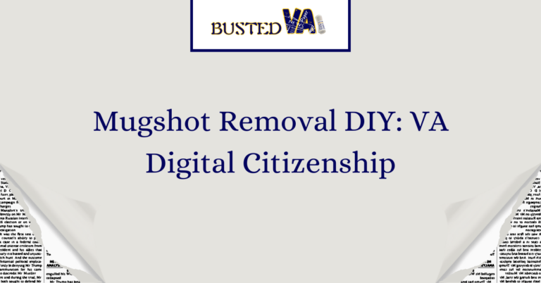 Mugshot-Removal-DIY_-VA-Digital-Citizenship-1.png