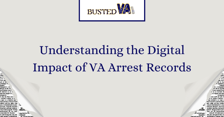 Understanding-the-Digital-Impact-of-VA-Arrest-Records-1.png
