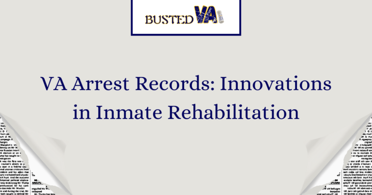 VA-Arrest-Records_-Innovations-in-Inmate-Rehabilitation-1.png