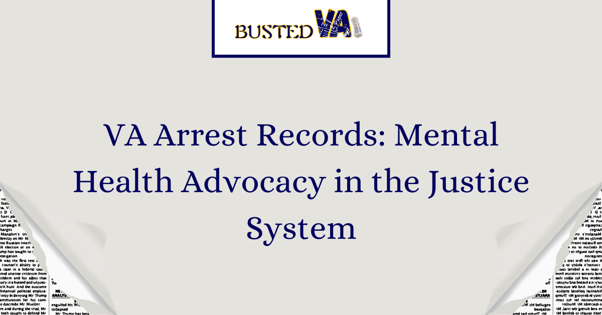 VA-Arrest-Records_-Mental-Health-Advocacy-in-the-Justice-System-1.png