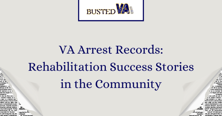 VA-Arrest-Records_-Rehabilitation-Success-Stories-in-the-Community-1.png
