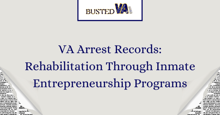 VA-Arrest-Records_-Rehabilitation-Through-Inmate-Entrepreneurship-Programs-1.png