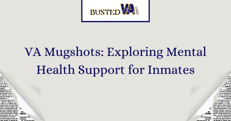 VA-Mugshots_-Exploring-Mental-Health-Support-for-Inmates-1.png