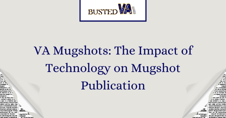 VA-Mugshots_-The-Impact-of-Technology-on-Mugshot-Publication-1.png